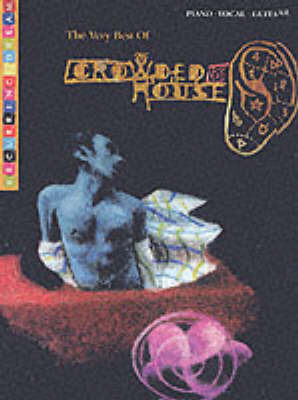 The Very Best of "Crowded House": Recurring Dream - Piano-Vocal-Guitar on Paperback by House Crowded