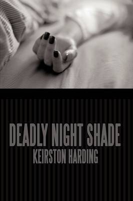 Deadly Night Shade by Keirston Harding