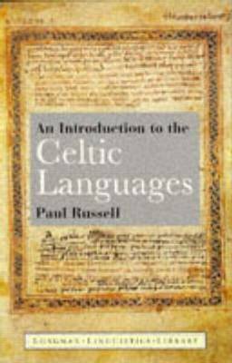 An Introduction to the Celtic Languages by Paul Russell image