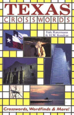 Texas Crosswords: Crosswords, Wordfinds and More! by Dale Ratermann image