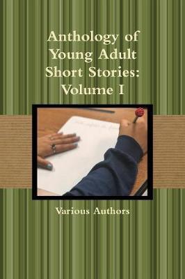 Anthology of Young Adult Short Stories by Various Authors image