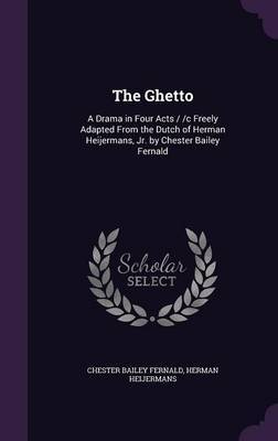 The Ghetto by Chester Bailey Fernald image