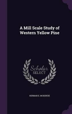 A Mill Scale Study of Western Yellow Pine image