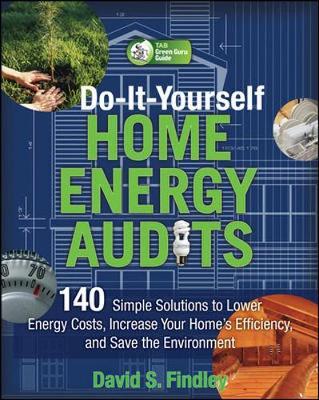 Do-It-Yourself Home Energy Audits by David F. Findley image