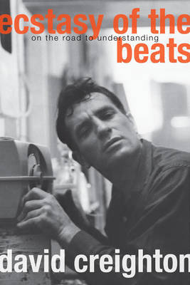 Ecstasy of the Beats by David Creighton image