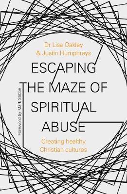 Escaping the Maze of Spiritual Abuse by Lisa Oakley image