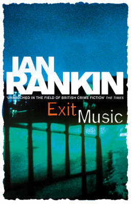 Exit Music by Ian Rankin image