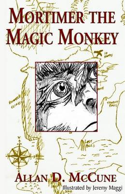 Mortimer the Magic Monkey by Allan D. McCune image