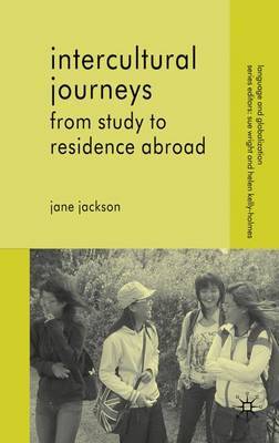 Intercultural Journeys on Hardback by J Jackson