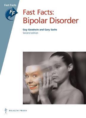 Fast Facts: Bipolar Disorder by Guy Goodwin image