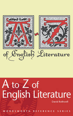A to Z of English Literature by David Rothwell image