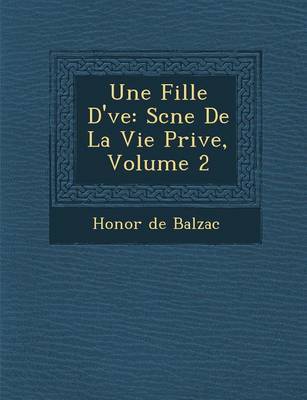 Une Fille D' Ve by Honore de Balzac image