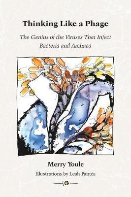 Thinking Like a Phage by Merry Youle image