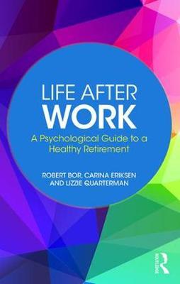 Life After Work by Robert Bor image