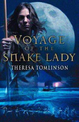 The Voyage of the Snake Lady by Theresa Tomlinson image