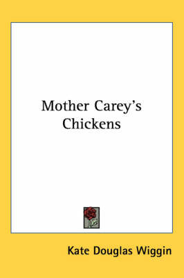 Mother Carey's Chickens by Kate Douglas Wiggin image