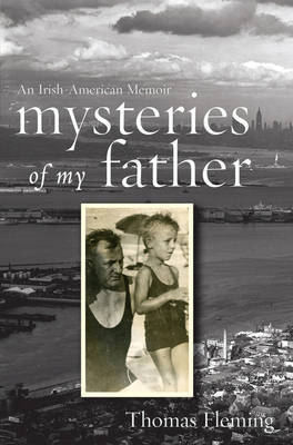 Mysteries of My Father by Thomas Fleming image