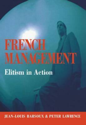 French Management by Jean-Louis Barsoux image