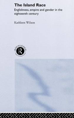 The Island Race by Kathleen Wilson image