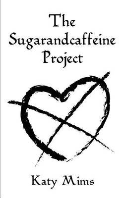 The Sugarandcaffeine Project by Katy Mims image