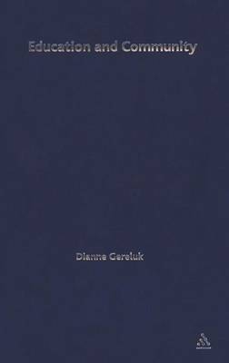 Education and Community by Dianne Gereluk image