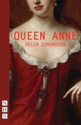 Queen Anne by Helen Edmundson image