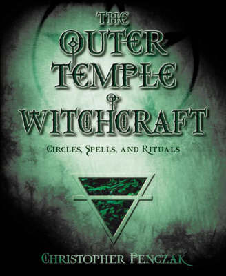 The Outer Temple of Witchcraft by Christopher Penczak image