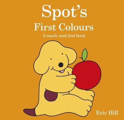 Spot's First Colours by Eric Hill image