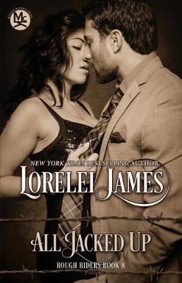 All Jacked Up by Lorelei James image