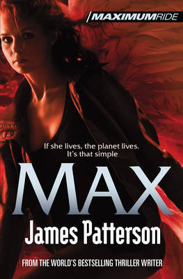 Max (Maximum Ride #5) by James Patterson image