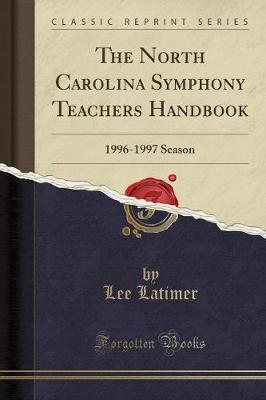 The North Carolina Symphony Teachers Handbook by Lee Latimer image