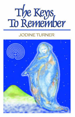 The Keys to Remember on Paperback by Jodine Turner