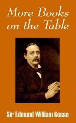 More Books on the Table by Edmund Gosse image