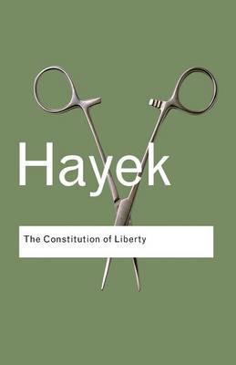 The Constitution of Liberty by F.A. Hayek image