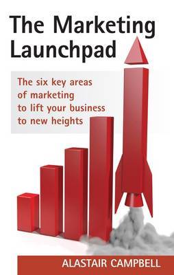 The Marketing Launchpad by Alastair Campbell image