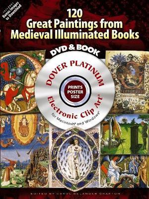 120 Great Paintings from Medieval Illuminated Books by Carol Belanger Grafton image