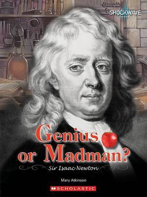Genius or Madman?: Sir Isaac Newton by Mary Atkinson image