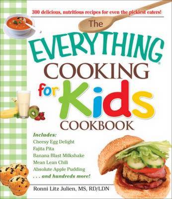 The "Everything" Cooking for Kids Cookbook by Ronnie Litz Julien image