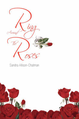 Ring Around the Roses by Allison Chatman Sandra Allison Chatman image