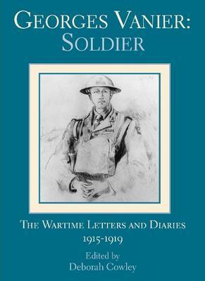 Georges Vanier: Soldier by Georges P. Vanier image