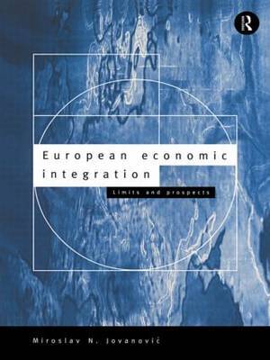 European Economic Integration by Miroslav Jovanovic image