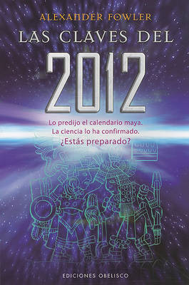 Claves del 2012, Las by Alexander Fowler image