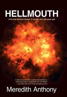 Hellmouth on Hardback by Meredith Anthony