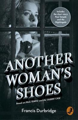 Another Woman's Shoes by Francis Durbridge image