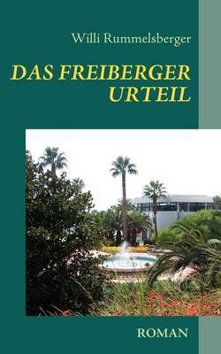 DAS Freiberger Urteil by Willi Rummelsberger image