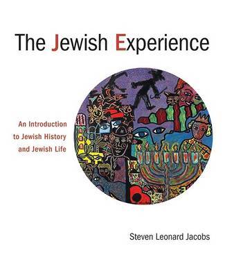The Jewish Experience by Steven L Jacobs image