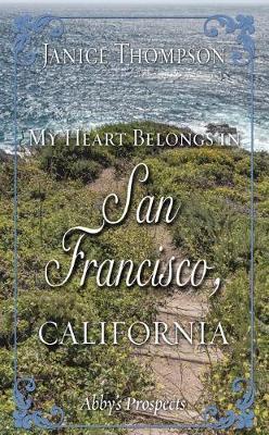 My Heart Belongs in San Francisco, California image