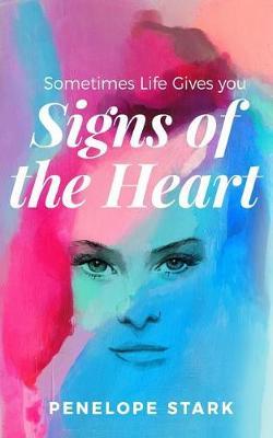 Signs of the Heart by Penelope Stark image