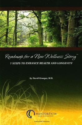 "Roadmap for a New Wellness Story" by David Krueger image
