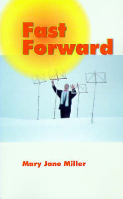 Fast Forward on Paperback by Mary Jane Miller